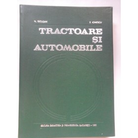  TRACTOARE  SI  AUTOMOBILE  -  N. TECUSAN   E. IONESCU